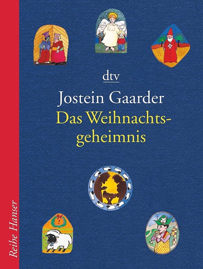 Buchcover von: Die Weihnachtsgeschichte von Jostein Gaarder, erschienen im dtv-Verlag in der "Reihe Hanser", gelesen von Sebastian Spirling